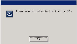 error reading setup initialization file   错误提示  安装的时候提示错误 