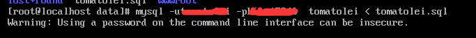 Warning: Using a password on the command line interface can be insecure.mysql导入报错